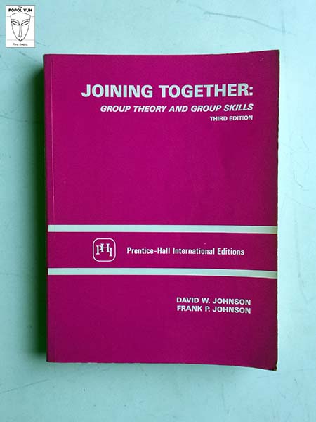 David W. Johnson - Joining Together